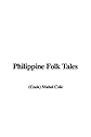 Philippine Folk Tales