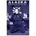 Alaska: Reflections on Land and Spirit