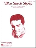 Blue Suede Shoes (Piano Vocal, Sheet Music)