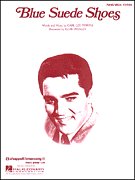 Blue Suede Shoes (Piano Vocal, Sheet Music)