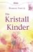 Produkt-Bild: Die Kristallkinder