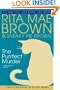 The Purrfect Murder (A Mrs. Murphy Mystery)