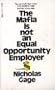 The Mafia is not an equal opportunity employer