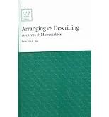 Arranging & Describing Archives Manuscripts