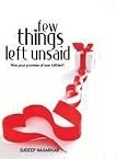 Few Things Left Unsaid