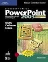 Microsoft Office PowerPoint 2003: Introductory Concepts and Techniques, CourseCard Edition (Shelly Cashman)