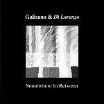 Gulisano & Di Lorenzo- Somewhere in Between