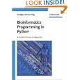 Bioinformatics Programming in Python: A Practical Course for... by  Ruediger-Marcus Flaig