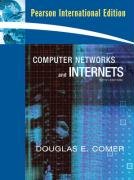 Computer Networks and Internets: International Version: With Internet Applications