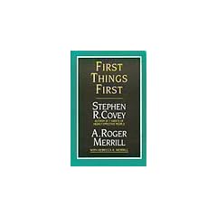First Things First