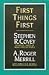 Books : First Things First: to live, to love, to Learn, to Leave a Legacy