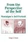 From the Perspective of the Self: Montaigne's Self-Portrait