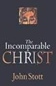 The Incomparable Christ