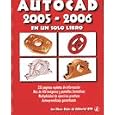 Autocad 2005 - 2006 En Un Solo Libro by MAZAS FELIX A. and GYR