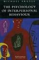 The Psychology of Interpersonal Behaviour (Penguin Psychology)