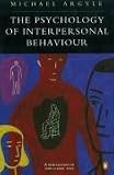 The Psychology of Interpersonal Behaviour (Penguin Psychology)