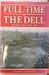 Full-Time at The Dell: From Watty to Matty 1898 - 2001 at Amazon Books: 213l0KgURNL._SL75_