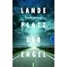 Landeplatz der Engel