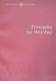 Principles for Worship Rw V2 (Renewing Worship)