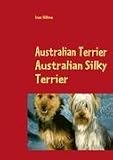 Australian Terrier Australian Silky Terrier