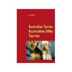 Australian Terrier Australian Silky Terrier