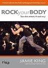 Rock Your Body...