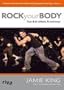 Rock Your Body, 1 DVD-Video