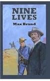 Nine lives : a western trio