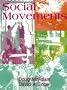 Social Movements: Readings on Their Emergence, Mobilization, and Dynamics