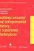 Enabling Consumer and Entrepreneurial Literacy in Subsistence Marketplaces (Education in the Asia-Pacific Region: Issues, Concerns and Prospects)