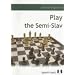 Play the Semi-slav