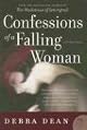 Confessions of a Falling Woman: And Other Stories (P.S.)
