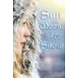 Sun and Moon, Ice and Snow by Day George, Jessica [Bloomsbury USA Childrens, 2009] Paperback [Paperback]