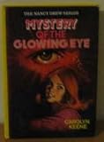 The Mystery of the Glowing Eye