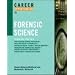 Career Opportunities in Forensic Science