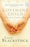 Covenant Child: A Story of Promises Kept
