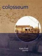 Colosseum: Poems