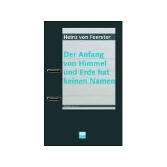 Der Anfang von Himmel und Erde hat keinen Namen: Eine Selbsterschaffung in sieben Tagen