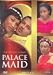 Palace Maid