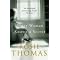 ROSIE THOMAS - All Her Novels In Order Of Publication