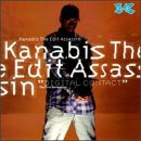 Revue Kanabis the Edit Assassin  / Digital Contact