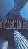 Die Schuldigen. Thriller
