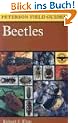 A Field Guide to the Beetles: Of North America (Peterson Field Guides)
