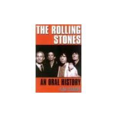 The Rolling Stones: An Oral History