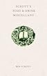 Schott's Food & Drink Miscellany