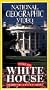 National Geographic: Inside The White House [VHS]