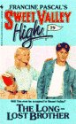LONG-LOST BROTHER, THE (Sweet Valley High)