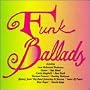 70's Funk Ballads