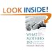 What Mothers Do: Especially When it Looks Like Nothing