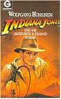 Indiana Jones und die Gefiederte Schlange. Roman. Wolfgang Hohlbein